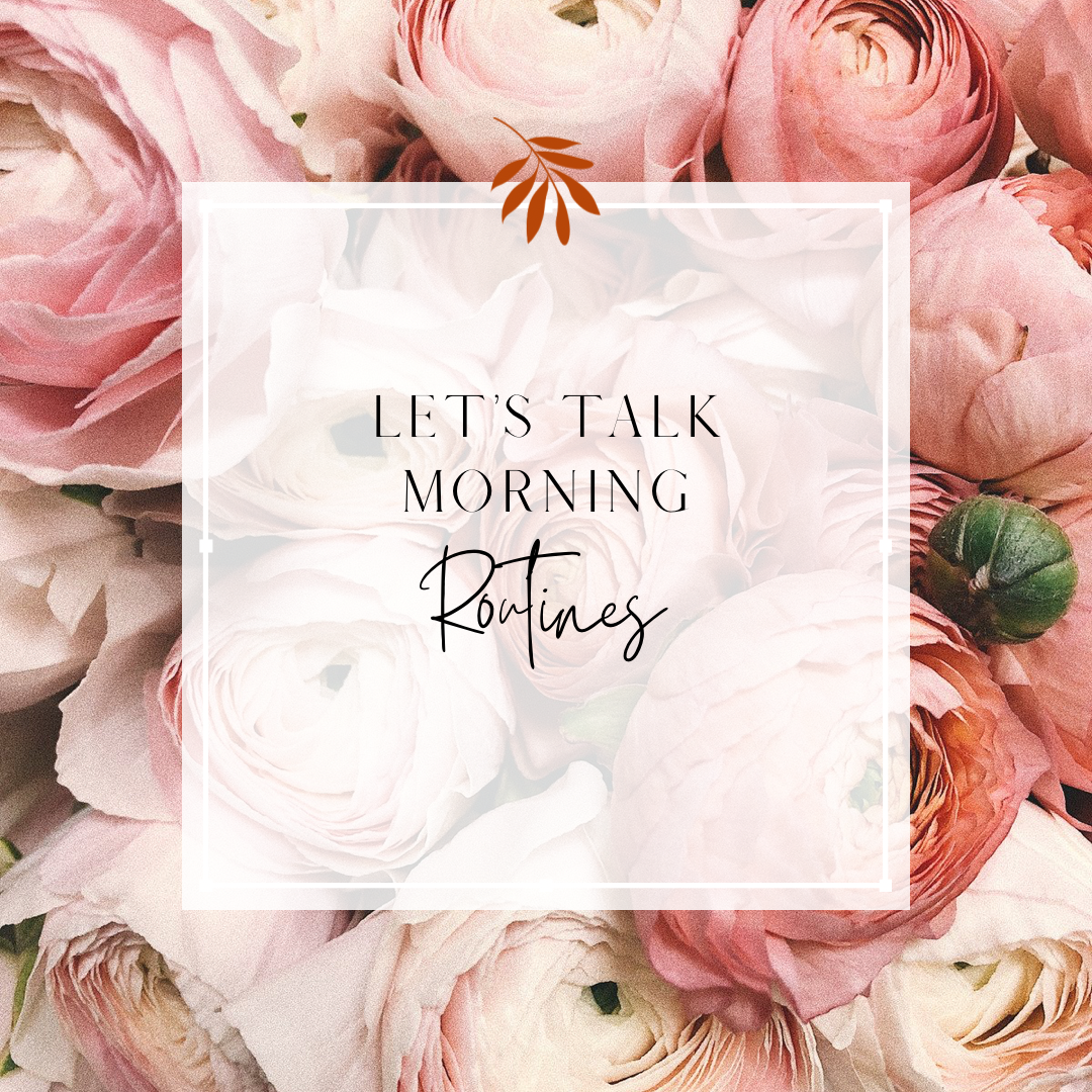 Morning Routine