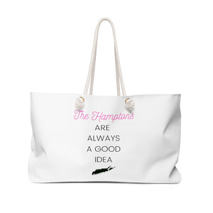 The Hamptons are Always a Good Idea Tote