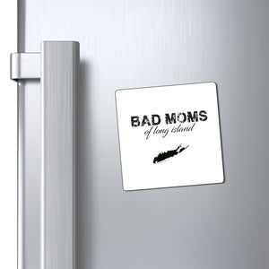 The LIB x Bad Moms of LI Magnet