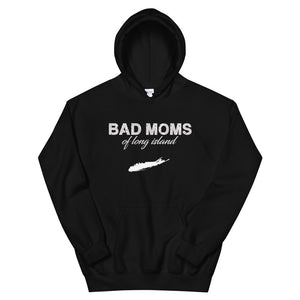 The LIB x Bad Moms of LI Hoodie